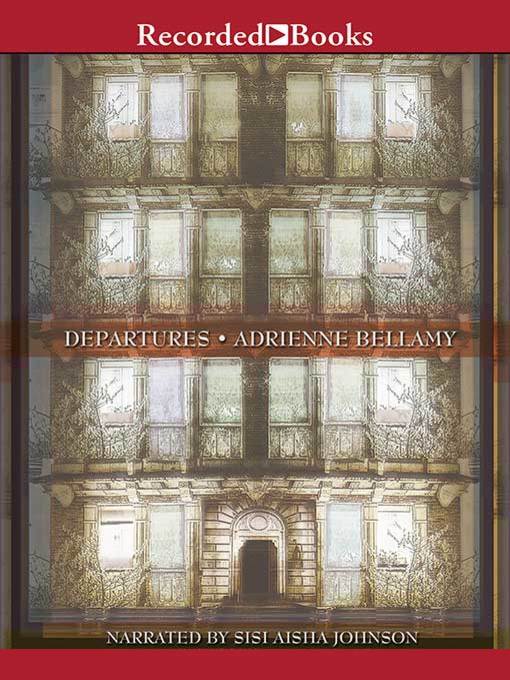 Title details for Departures by Adrienne Bellamy - Wait list